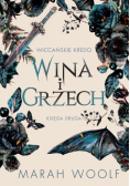 Wina i grzech. Wiccańskie Kredo. Tom 2