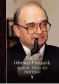 Błagam tylko nie profesor