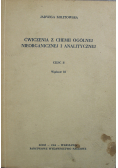 Ćwiczenia z chemii ogólnej nieorganicznej i analitycznej Część II