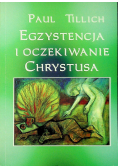 Egzystencja i oczekiwanie Chrystusa
