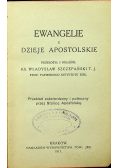 Ewangelie i Dzieje Apostolskie 1917 r.