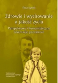 Zdrowie i wychowanie a jakość życia