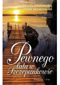 Pewnego lata w Szczepankowie