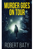 Murder Goes On Tour