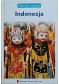 Podróże marzeń Indonezja