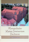 Metropolitalne Wyższe Seminarium Duchowne we Wrocławiu