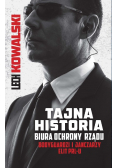 Tajna historia Biura Ochrony Rządu