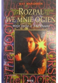 Rozpal we mnie ogień moje życie z The Doors