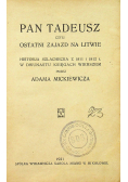 Pan Tadeusz czyli ostatni zajazd na Litwie 1921 r.