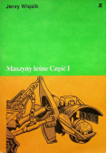 Maszyny leśne część I