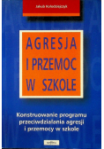 Agresja i przemoc w szkole