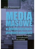 Media masowe w demokratycznych procesach wyborczych
