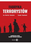 Fabryka terrorystów