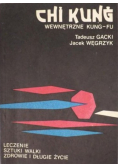 Chi Kung wewnętrzne Kung Fu