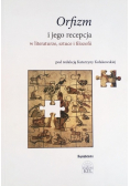 Orfizm i jego recepcja w literaturze sztuce i filozofii