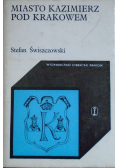 Miasto Kazimierz pod Krakowem