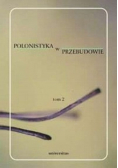 Polonistyka w przebudowie Tom II