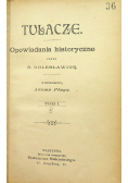 Tułacze opowiadania historyczne tom I około 1897 r.