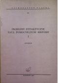 Problemy dydaktyczne nauk pomocniczych historii