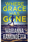 Where Grace Has Gone