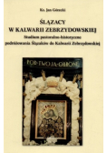 Ślązacy w Kalwarii Zebrzydowskiej