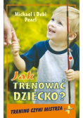Jak trenować dziecko