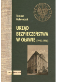Urząd bezpieczeństwa w Oławie