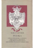 Polska czyli o położeniu ludności obyczajach urzędach i sprawach publicznych królestwa polskiego ksieęi dwie