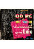 Od pc do workstation