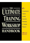 The Ultimate Training Workshop Handbook