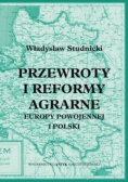 Przewroty i reformy agrarne Europy powojennej i Polski