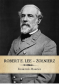 Robert E. Lee Żołnierz