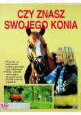 Czy znasz swojego konia