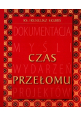 Dokumentacja myśli  wydarzeń projektów czas  przełomu