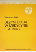 Dezynfekcja w medycynie i farmacji