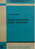 Michał Wiszniewski życie i twórczość