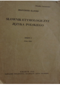Słownik etymologiczny języka polskiego Zeszyt 2