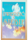 Uwierzyć w siebie