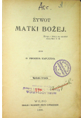 Żywot Matki Bożej 1906 r