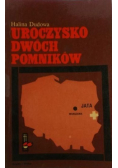 Uroczysko dwóch pomników