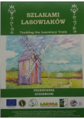 Szlakami Lasowiaków