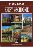 Polska. Kresy wschodnie