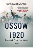 Ossów 1920 Początek Cudu nad Wisłą