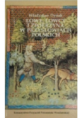 Łowy Łowcy i zwierzyna w przysłowiach Polskich