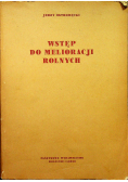 Wstęp do Melioracji Rolnych