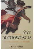 Żyć duchowością