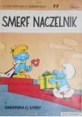 Smerf naczelnik i Smerfonia C Smerf
