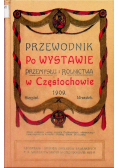 Przewodnik po wystawie przemysłu i rolnictwa w Częstochowie