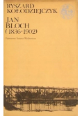 Jan Bloch 1836 - 1902