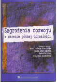 Zagrożenie rozwoju w okresie późnej dorosłości